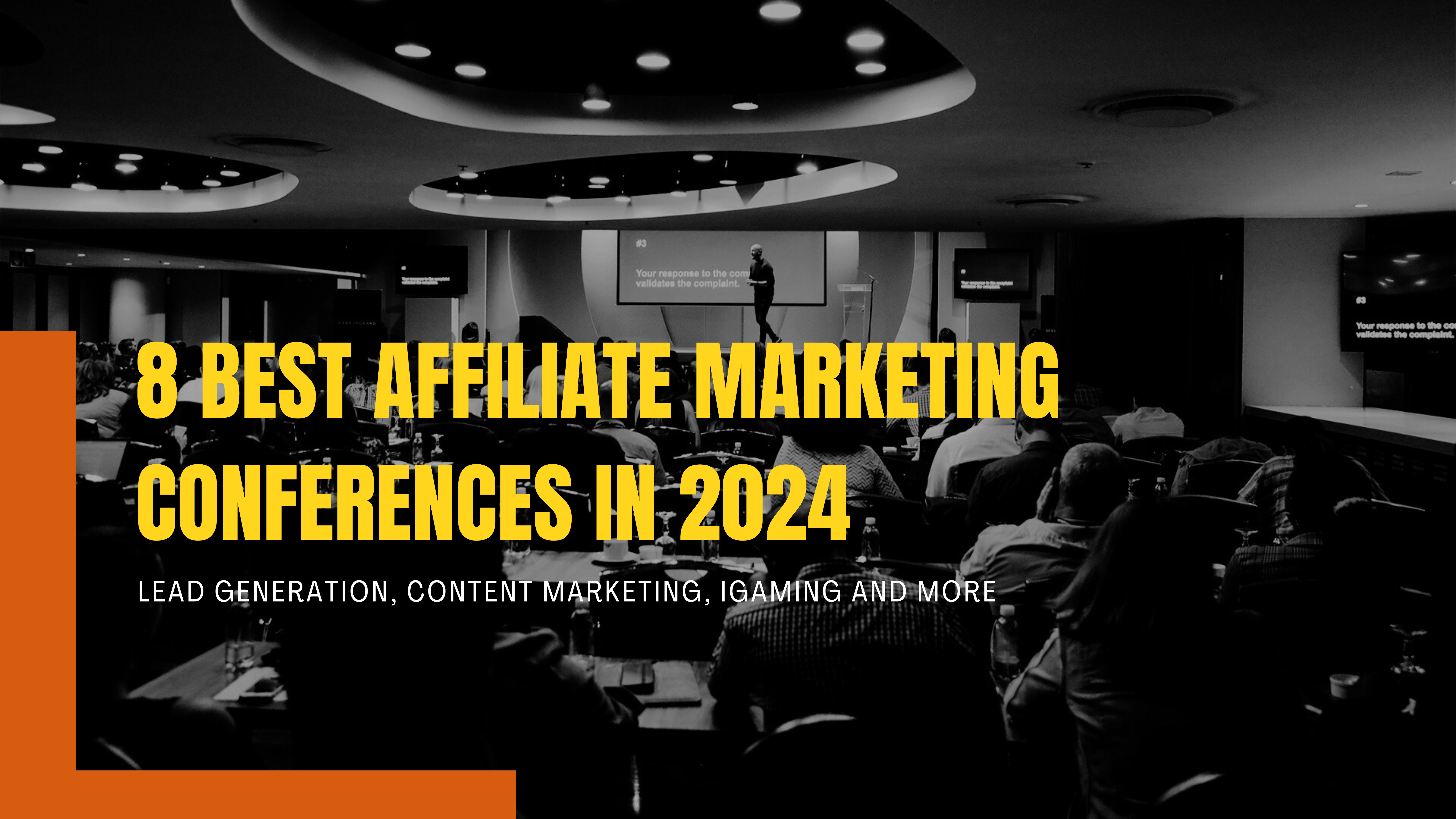 9 Best Affiliate Marketing Conferences and Summits In 2024